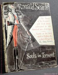 Souls in Torment: With a Preface &amp; a Short Dirge by C. Day Lewis by Ronald Searle - 1953