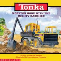 Working Hard with the Mighty Backhoe