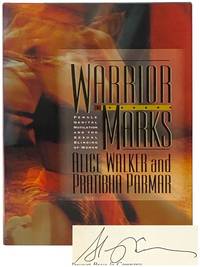Warrior Marks: Female Genital Mutilation and the Sexual Blinding of Women