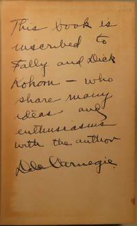 How to Win Friends and Influence People (INSCRIBED) by Dale Carnegie - April 12, 1937