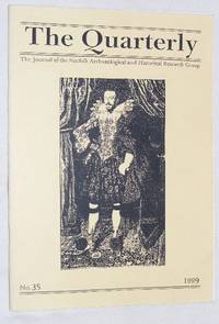 The Quarterly No.35, September1999: The Journal of the Norfolk Archaeological and Historical Research Group by Judy Sims - 1999