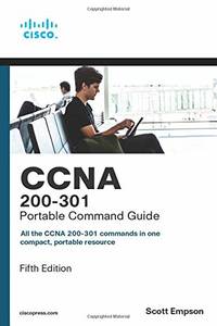 CCNA 200-301 Portable Command Guide