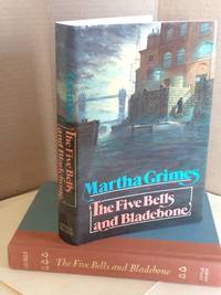 The Five Bells and Bladebone by Grimes, Martha - 1987