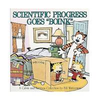 Scientific Progress Goes 'boink': A Calvin And Hobbes Collection