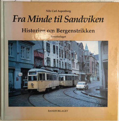 Fra Minde til Sandviken. Historien om…
