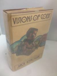 Visions of Cody by Kerouac, Jack - 1972-01-01