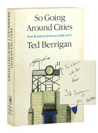 So Going Around Cities: New & Selected Poems 1958-1979 [Signed and Inscribed]