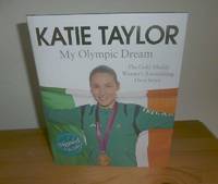 Katie Taylor: My Olympic Dream