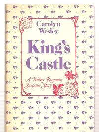 King's Castle: A Novel Of Romantic Suspense