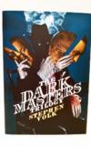 The Dark Masters Trilogy by Stephen Volk- Singed UK First Edition- Numbered (85 out of 100)