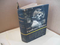The Faulkner Reader: Selections from the Works of William Faulkner