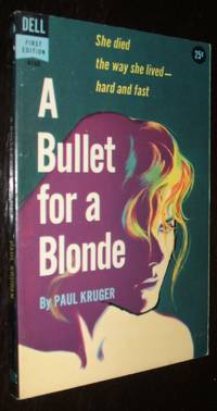 image of A Bullet for a Blonde