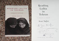 READING LOLITA IN TEHRAN: A MEMOIR IN BOOKS: THE UNCORRECTED PROOF