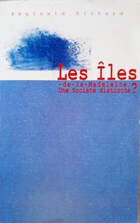 cover of Les îles-de-la Madeleine une société distincte