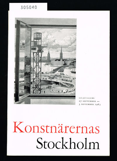 Konstnärernas Stockholm. Utställning anordnad av…