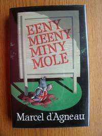 Eeny Meeny Miny Mole