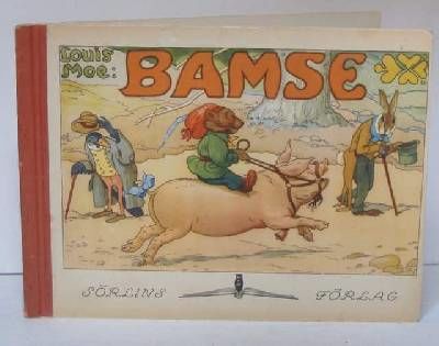 Bamse. En liten Björnunges äventyr i bilder och…