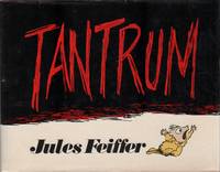 TANTRUM by FEIFFER, Jules - 1979