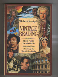 VINTAGE READING.  FROM PLATO TO BRADBURY. by Kanigel, Robert - 1998