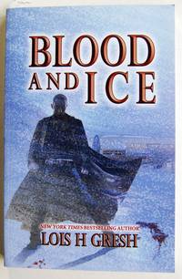 Blood and Ice
