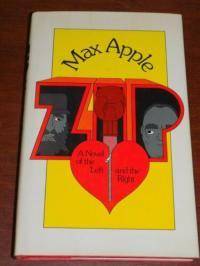 Zip: A Novel Of The Left And The Right