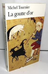 La goutte d'or