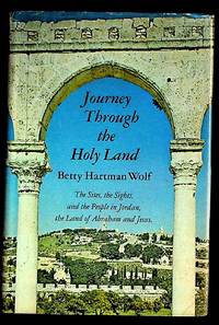 Journey Through the Holy Land. 1st Edition