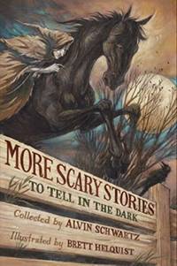 More Scary Stories To Tell In the Dark
