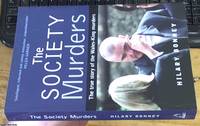 The Society Murders &amp;#150; the true story of the Wales-King murders by Bonney, Hilary - 2003