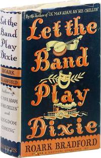 Let the Band Play Dixie and Other Stories