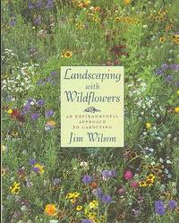 Landscaping with wildflowers : an environmental approach to gardening. [Going wild; Spring garden in the woods; Meadows; Prairies; Western wildflower gardens; Wildflowers for damp or wet spots; Attracting butterflies & birds; Regional plant lists]