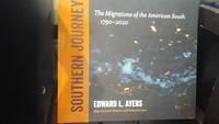 image of Southern Journey: The Migrations of the American South, 1790-2020