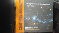 Southern Journey: The Migrations of the American South, 1790-2020