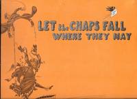 Let The Chaps Fall Where They May by Stewart Cameron - Paperback - First Edition - 1972 - from Sparkle Books (SKU: 005592)