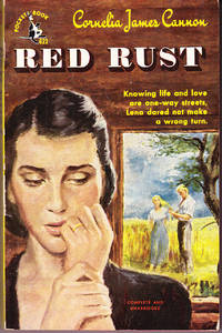 Red Rust by Cornelia James Cannon (27 items) - Biblio