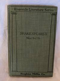 MACBETH, THE RIVERSIDE LITERATURE SERIES