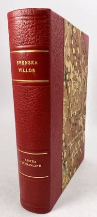 Svenska villor: Västra Västmanland.