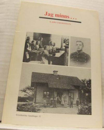 Jag minns... En familjehistoria från gamla tiders…