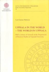 Uppsala in the world - The world in Uppsala. Haöf…