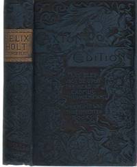 FELIX HOLT, THE RADICAL Caxton Edition by George, Eliot - 1889