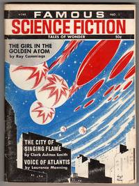 Famous Science Fiction Tales of Wonder - Volume 1 No. 1 - Winter 1966/67 by Ray Cummings, Laurence Manning, Clark Ashton Smith, George H. Smith, J. Hunter Holly, and Robert A.W. Lowndes (editor) - 1966