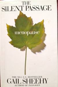 The Silent Passage: Menopause