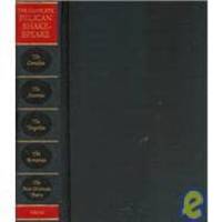 The Complete Pelican Shakespeare (Shakespeare, Pelican) by William Shakespeare - 1974-09-04