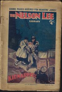 image of THE NELSON LEE LIBRARY; New Series No 2, March, Mar. 4, 1933 ("Kidnapped!")