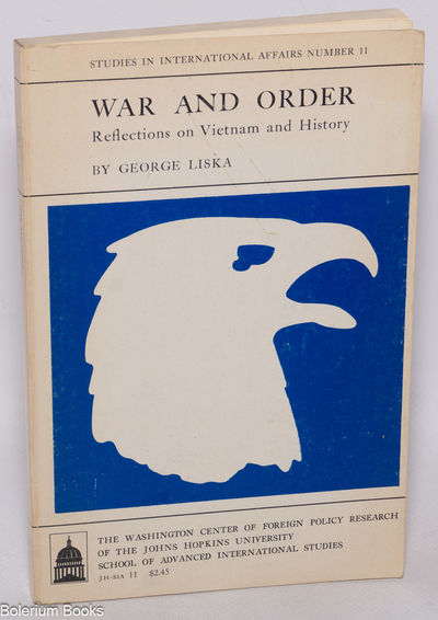 War and Order: Reflections on Vietnam and History