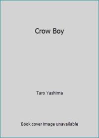 Crow Boy by Taro Yashima - 1969