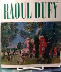 Raoul Dufy 1877-1953 by Collectif; Martin-Mery, Gilberte, sous La Direction de - 1970