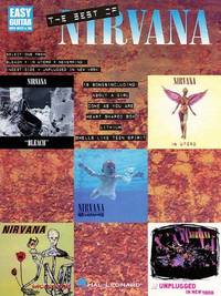 The Best of Nirvana - Easy Guitar TAB Songbook | 16 Grunge Classics Arranged for Guitar Solo |...