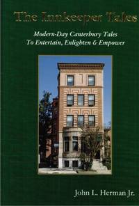 image of The Innkeeper Tales - Modern-Day Canterbury Tales to Entertain, Enlighten & Empower (SIGNED)
