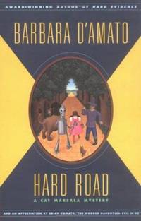 Hard Road by Brian D'Amato; Barbara D'Amato - Hardcover - 2001 - from ThriftBooks (SKU: G0743200950I4N00)